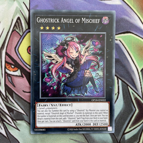 OP18-EN022 Ghostrick Angel Of Mischief Common UNL Edition NM Yugioh Card