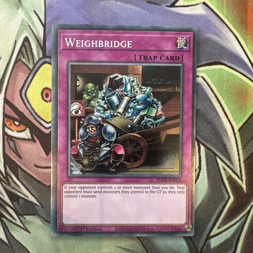 PHHY-EN078 Weighbridge Secret Rare 1st Edition NM Yugioh Card