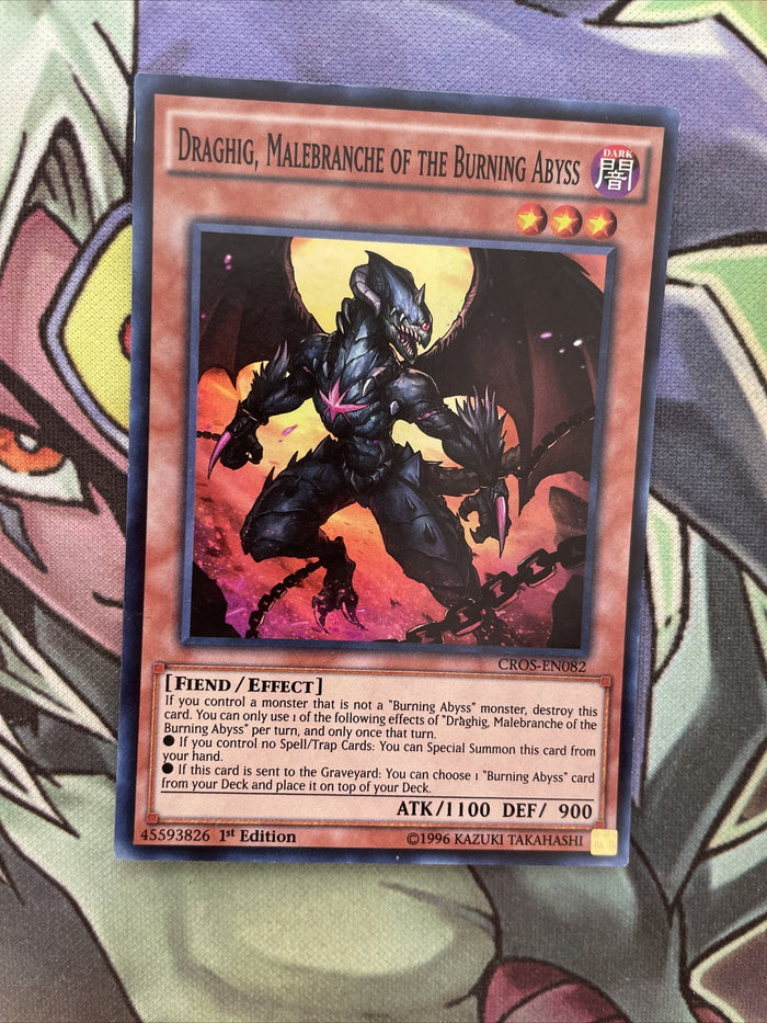 CROS-EN082 Draghig, Malebranche Of The Burning Abyss 1st Edition NM Yugioh Card