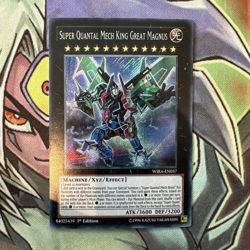 WIRA-EN037 Super Quantal Mech King Great Magnus Secret 1st Edition NM Yugioh
