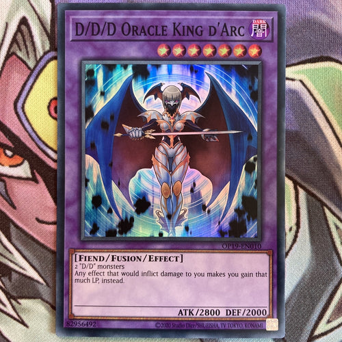 OP19-EN010 D/D/D Oracle King D'Arc Super Rare UNL Edition NM Yugioh Card