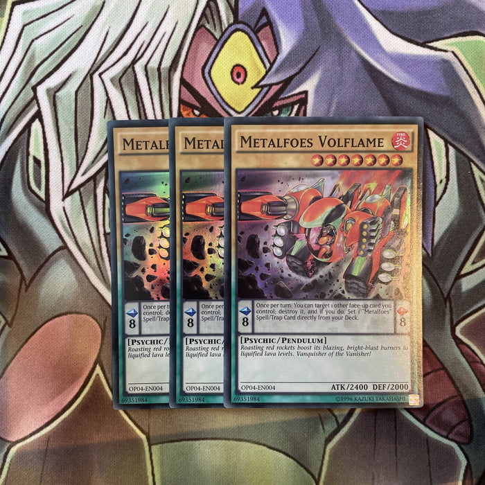OP04-EN004 Metalfoes Volflame Super Rare x3 Excellent Condition Yugioh