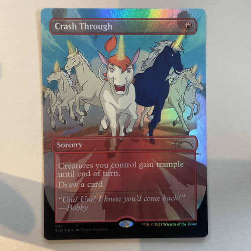 Crash Through FOIL - Secret Lair Excellent Magic MTG
