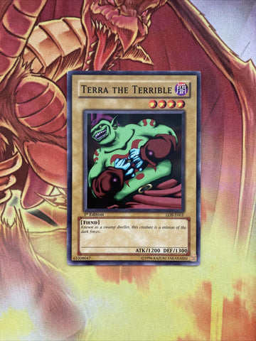 LOB-E063 YuGiOh Terra the Terrible 1st Edition Yugioh card