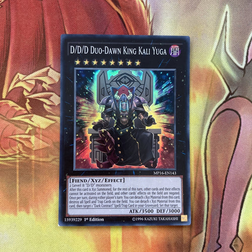 MP16-EN143 D/D/D Duo Dawn King Kali Yuga Super Rare 1st Ed Mint Yugioh