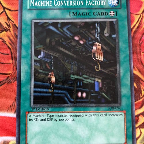 LOB-096 1x Machine Conversion Factory- Common - 1st Edition YuGiOh