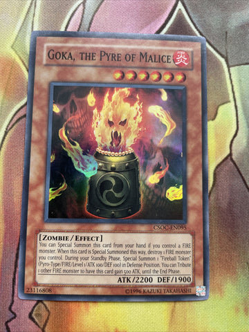CSOC-EN095 Goka, the Pyre of Malice Super Rare YuGiOh Card