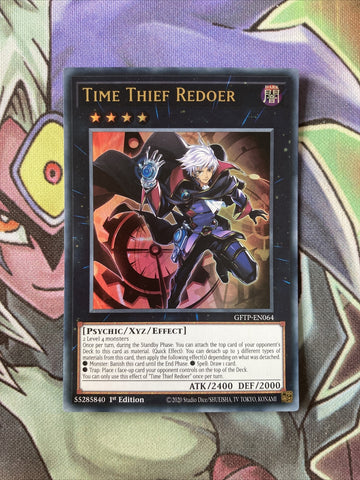 GFTP-EN064 Time Thief Redoer Ultra Rare 1st Edition NM Yugioh Card